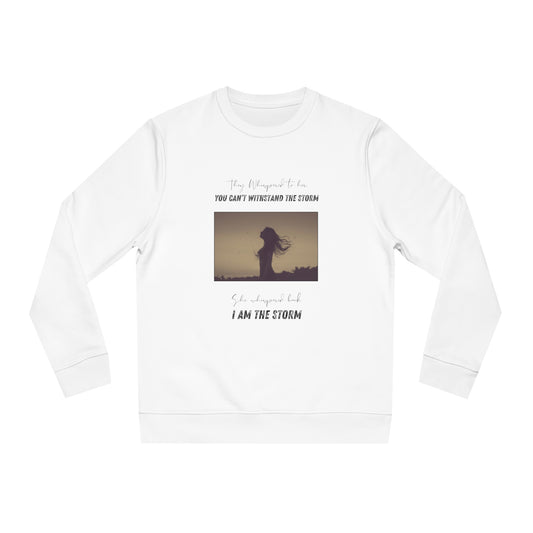 I Am The Storm - Sweatshirt