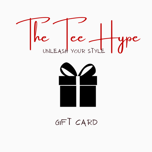 Gift Card The Tee Hype